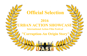 "Corruption" is an official selection of the 2016 Urban Action Showcase